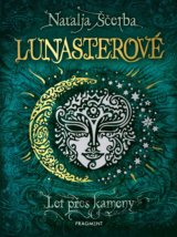 Lunasterové: Let přes kameny
