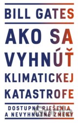 Ako sa vyhnúť klimatickej katastrofe