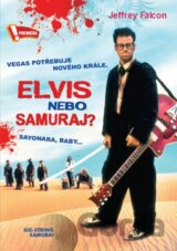 Elvis nebo samuraj
