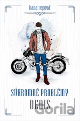 Súkromné problémy: Denis