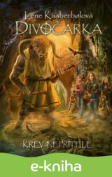 Divočarka: Krev nepřítele
