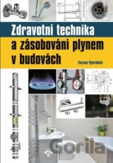 Zdravotní technika a zásobování plynem v budovách