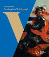 Po stopách Valdštejnů