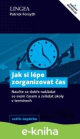 Jak si lépe zorganizovat čas