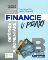 Financie v praxi - riešenia a komentáre - časť B