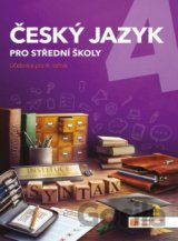Český jazyk 4 - učebnice pro SŠ