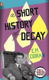 A Short History of Decay