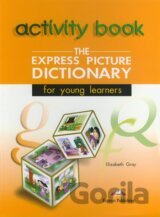 The Express Picture Dictionary for Young Learners: Activity Book