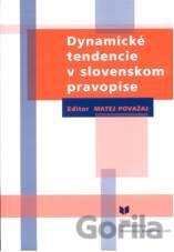 Dynamické tendencie v slovenskom pravopise