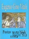 Postav se na břeh světa