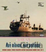 Moře milované, moře proklínané II