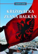 Křižovatka zvaná Balkán
