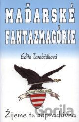 Maďarské fantazmagórie