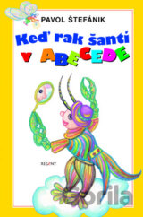 Keď rak šantí v abecede