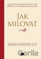 Jak milovat