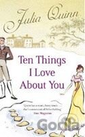 Ten Things I Love About You