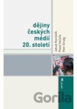 Dějiny českých médií 20. století