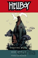 Hellboy 6: Podivná místa