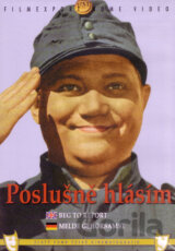 Poslušně hlásím