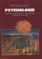 Psychologie imaginativní výchovy a vzdělávání s příklady aplikace