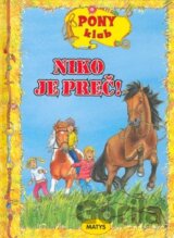 Niko je preč!