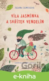 Víla Jasmínka a skřítek Vendelín
