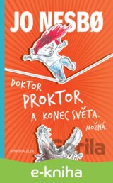 Doktor Proktor a konec světa. Možná... (3)