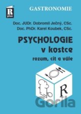 Psychologie v kostce (rozum, cit a vůle)