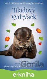Nové příběhy se šťastným koncem – Hladový vydrýsek