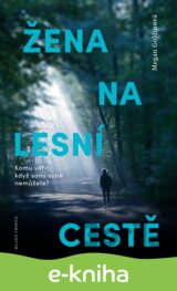 Žena na lesní cestě