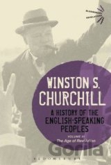 A History of the English-Speaking Peoples Volume III