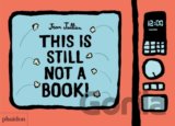 This Is Still Not A Book