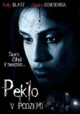 Peklo v podzemí