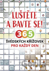 Luštěte a bavte se!