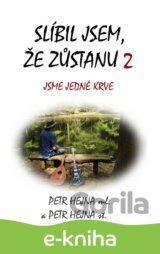 Slíbil jsem, že zůstanu 2