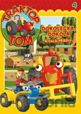 Traktor Tom 4: Dokolečka, dokola