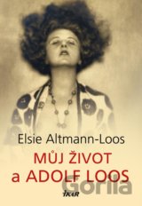 Můj život a Adolf Loos