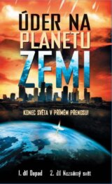 Úder na planétu Zem