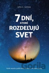 7 dní, ktoré rozdeľujú svet