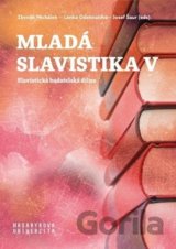 Mladá slavistika V