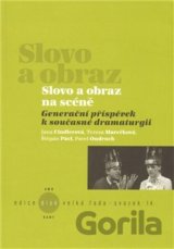 Slovo a obraz na scéně