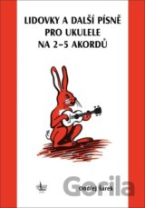 Lidovky a další písně pro ukulele na 2-5 akordů