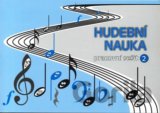 Hudební nauka - Pracovní sešit 2