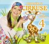 Míša Růžičková: Diskotéka v cirkuse