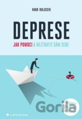 Deprese - jak pomoci a neztratit sám sebe