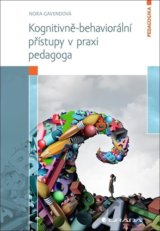 Kognitivně-behaviorální přístupy v praxi