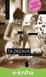 Ta zrzavá - Láska, nenávist, a to mezi tím