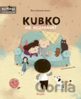 Kubko vie rozprávať