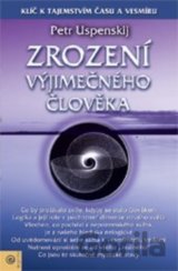 Zrození výjimečného člověka (3)