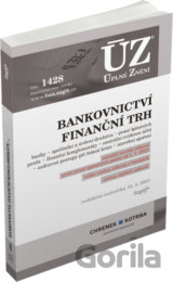 Úplné Znění - 1428 Bankovnictví, Praní špinavých peněz, Finanční konglomeráty, Stavební spoření, Centrální evidence účtů